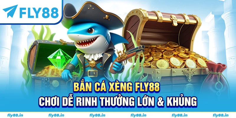bắn cá xèng