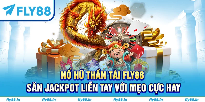 nổ hũ thần tài